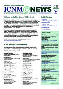 International Centre on Nurse Migration  Issue 1 • Summer 2006 NEWS An Information Resource for Policy Makers, Planners and Practitioners