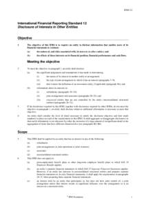 IFRS 12  International Financial Reporting Standard 12 Disclosure of Interests in Other Entities  Objective