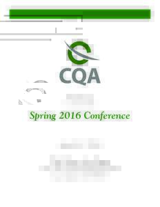 Invites you to attend the Spring 2016 Conference April 6-7, 2016 The Wynn Las Vegas