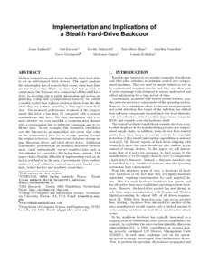 Implementation and Implications of a Stealth Hard-Drive Backdoor Jonas Zaddach†∗ Anil Kurmus‡∗ Travis Goodspeed¶
