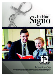 In Hoc  Signo A publication for the community and friends of Iona College  VOLUME 12 / NO 2 / AUGUST 2014