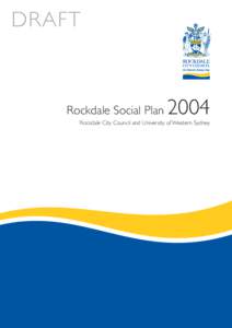 DRAFT  Rockdale Social Plan 2004
