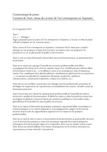 Communiqué de presse Création de Fusée, réseau des acteurs de l’art contemporain en Aquitaine Le 22 septembreFusée ? 3, 2, 1… Décollage !