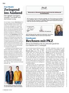 Start  True Wealth Zwingend ins Ausland