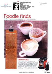 Australian Good Food May, 2011 Page: 61 Section: General News Region: National Circulation: 78,083 Type: Magazines Lifestyle