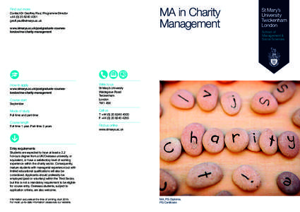 MA in Charity Management Find out more Contact Dr Geoffrey Paul, Programme Director +4351