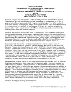 OFFICIAL BULLETIN 2014 NRA OPEN 3-POSITION REGIONAL CHAMPIONSHIP SPONSORED BY: BISMARCK/MANDAN RIFLE AND PISTOL ASSOCIATION and the NATIONAL RIFLE ASSOCIATION