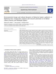 Environmental change and cultural dynamics of Holocene hunter-gatherers in Northeast Asia: Comparative analyses and research potentials in Cis-Baikal (Siberia, Russia) and Hokkaido (Japan)