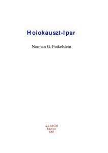 Holokauszt-Ipar Norman G. Finkelstein