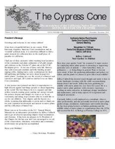 The Cypress Cone The newsletter of the California Native Plant Society, SANTA CRUZ COUNTY CHAPTER Volume 30, No 6  www.cruzcnps.org