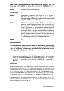 DIRECTOR - ENVIRONMENTAL SERVICES LATE REPORT TO THE COUNCIL MEETING TO BE HELD ON MONDAY 27 OCTOBER 2014 Author: Director - Environmental Services