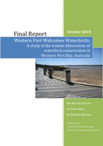 Evaluation methods / Research methods / Western Port / Warneet /  Victoria / Questionnaire / Waterbird Society / Werribee Sewage Farm / Conservation biology / Deakin University / States and territories of Australia / Victoria / Geography of Australia