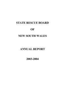 Volunteer Rescue Association / New South Wales Rural Fire Service / Fire and Rescue NSW / Ambulance Service of New South Wales / Coast guards in Australia / New South Wales / State Emergency Service / Firefighter / New South Wales State Emergency Service / Public safety / States and territories of Australia / Emergency management