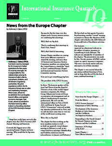 International Insurance Quarterly Volume 20 Number 2  News from the Europe Chapter