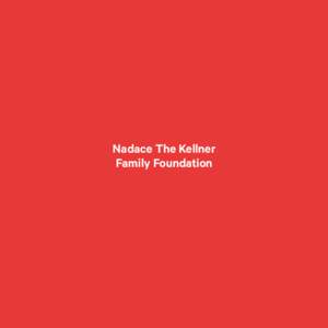 Nadace The Kellner Family Foundation Obsah  6