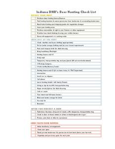 Indiana DNR’s Deer Hunting Check List BEFORE YOUR HUNT Purchase deer hunting license/licenses Find hunting location & secure permission from landowner & surrounding landowners Read latest hunting and trapping guide for