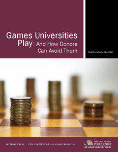 Games Universities Play: And How Donors Can Avoid Them