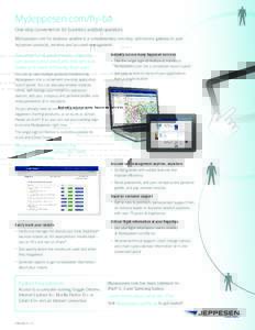 MyJeppesen.com/fly-ba One-stop convenience for business aviation operators. MyJeppesen.com for business aviation is a complimentary one-stop, self-service gateway to your Jeppesen products, services and account managemen