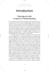 Copyrighted Material Augsburg Fortress Publishers Introduction Theology as Faith in Search of Understanding