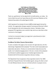 IRS Return Preparer Initiative / Circular 230 / Enrolled agent / National Association of Enrolled Agents / Government / Public economics / Internal Revenue Service / Taxation in the United States / Preparer Tax Identification Number / Tax preparation