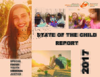 1  STATE OF THE CHILD SPECIAL FOCUS: