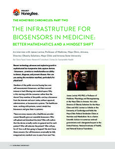 ™  THE HONEYBEE CHRONICLES: PART TWO THE INFRASTRUTURE FOR BIOSENSORS IN MEDICINE: