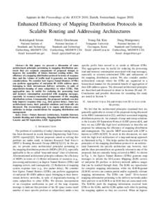 Appears in the Proceedings of the ICCCN 2010, Zurich, Switzerland, August[removed]Enhanced Efficiency of Mapping Distribution Protocols in Scalable Routing and Addressing Architectures Kotikalapudi Sriram