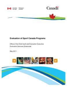 Multi-sport events / Own the Podium / Paralympic Games / Athlete Assistance Program / Canadian Paralympic Committee / Evaluation / Coaching Association of Canada / Sports / Department of Canadian Heritage / Sport Canada