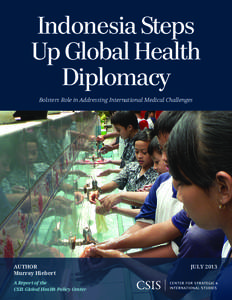 Indonesia Steps Up Global Health Diplomacy Bolsters Role in Addressing International Medical Challenges  AUTHOR