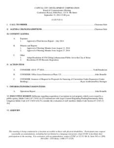 CAPITAL CITY DEVELOPMENT CORPORATION Board of Commissioners Meeting Conference Room, Fifth Floor, 121 N. 9th Street September 15, [removed]:00 p.m. AGENDA I. CALL TO ORDER……………………………………………