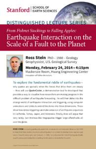 SCHOOL OF EARTH SCIENCES DISTINGUISHED LECTURE SERIES From Fishnet Stockings to Falling Apples: