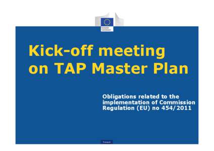 Kick-off meeting on TAP Master Plan Obligations related to the implementation of Commission Regulation (EU) no[removed]