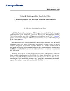 Washington Decoded 11 September 2011 Arthur J. Goldberg and the Reds in the OSS: A Soviet Espionage Cable Redacted, Revealed, and Confirmed