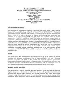 Northwest 58th Street Landfill (Biscayne Aquifer Area-Wide Groundwater Contamination[removed]Northwest 58th Street Miami, Florida County: Miami – Dade District: Southeast