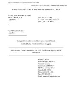 Filing # [removed]Electronically Filed[removed]:55:43 PM RECEIVED, [removed]:58:46, John A. Tomasino, Clerk, Supreme Court IN THE SUPREME COURT IN AND FOR THE STATE OF FLORIDA  LEAGUE OF WOMEN VOTERS