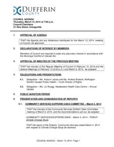 COUNCIL AGENDA Thursday, March 13, 2014 at 7:00 p.m. Council Chambers 51 Zina Street, Orangeville  1.