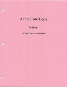 NC DHSR: Acute Care Beds Petition WakeMed