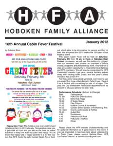 10th Annual Cabin Fever Festival by Sabrina Blom January[removed]val, which aims to be informative for parents and fun for