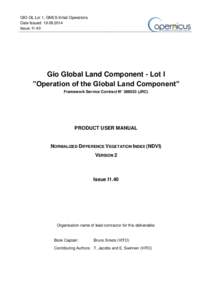GIO-GL Lot 1, GMES Initial Operations Date Issued: [removed]Issue: I1.40 Gio Global Land Component - Lot I ”Operation of the Global Land Component”