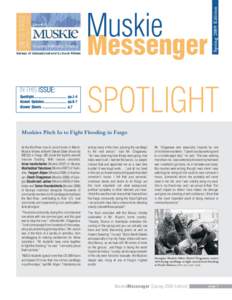 Messenger  IN THIS ISSUE: Spotlight................................... pp.1-4 Alumni Updates ........................ pp.5-7 Alumni Shorts .......................... p.7