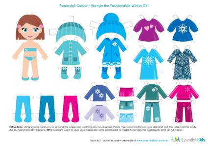 Paperdoll Cutout – Wendy the Fashionable Winter Girl  Instructions: Using scissors carefully cut around the paperdoll, clothing and accessories. Place the cutout clothes on your doll and fold the tabs over her body. Us