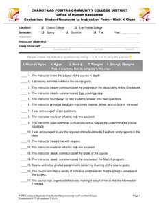 CHABOT-LAS POSITAS COMMUNITY COLLEGE DISTRICT Office of Human Resources Evaluation: Student Response to Instruction Form – Math X Class Location:   Chabot College