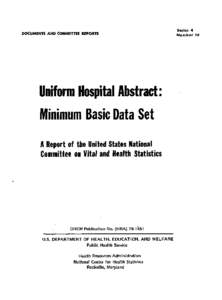 Series 4 Number 14 DOCUMENTS AND COMMITTEE REPORTS  UniformHospitalAbstract: