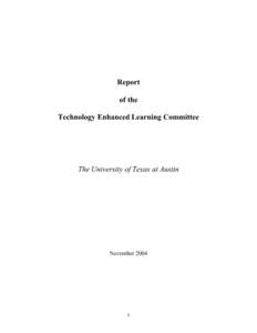 Report of the Technology Enhanced Learning Committee