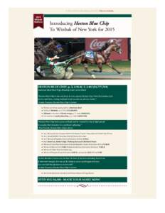 Is this email not displaying correctly? Visit our website.  Introducing Heston Blue Chip To Winbak of New York for 2015 a
