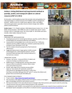 ArcBurn: Linking field-based and experimental methods to quantify, predict, and manage fire effects on cultural resources (JFSP[removed]An innovative, multi-disciplinary project that provides tools and guidelines for 