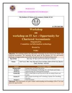 WEBSITE:HTTP:// CIT.ICAI .ORG  WORKSHOPS BY COMMITTEE ON INFORMATION TECHNOLOGY  The Institute of Chartered Accountants of India (ICAI)