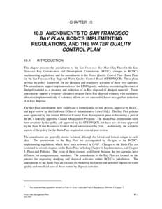 CHAPTER[removed]AMENDMENTS TO SAN FRANCISCO BAY PLAN, BCDC’S IMPLEMENTING REGULATIONS, AND THE WATER QUALITY CONTROL PLAN