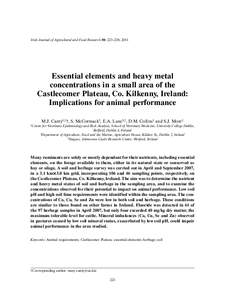 Irish Journal of Agricultural and Food Research 50: 223–238, 2011  Essential elements and heavy metal concentrations in a small area of the Castlecomer Plateau, Co. Kilkenny, Ireland: Implications for animal performanc