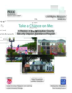 Civil Rights Research January 2015 Take a Chance on Me: A Review of the Milwaukee County Security Deposit Assistance Program